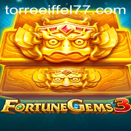 FortuneGems3: Descubra o Poder das Jóias Fortuna na Torreeiffel777