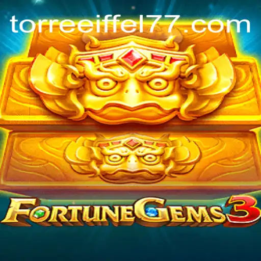 FortuneGems3: Descubra o Poder das Jóias Fortuna na Torreeiffel777